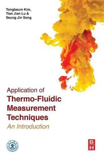 Cover image for Application of Thermo-Fluidic Measurement Techniques: An Introduction