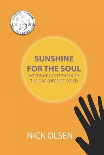 Cover image for Sunshine for the Soul: Words of Light Through the Darkness of Covid