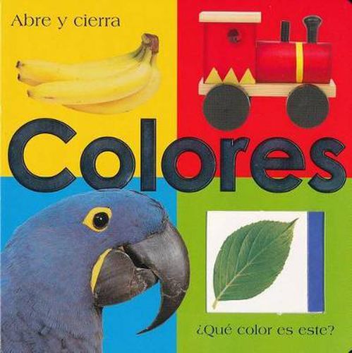 Abre Y Cierra. Colores (Libro Con Ventanas)