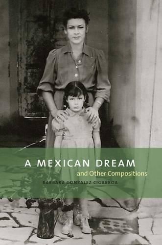 Cover image for A Mexican Dream and Other Compositions