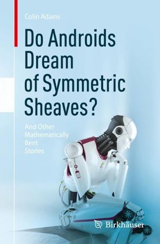 Cover image for Do Androids Dream of Symmetric Sheaves?