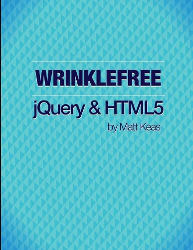 Cover image for Wrinklefree jQuery and HTML5