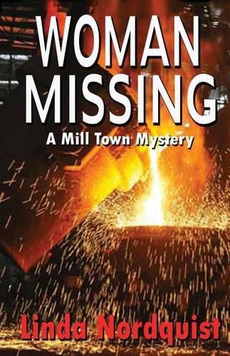Cover image for Woman Missing: A Mill Town Mystery