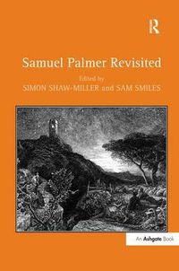 Cover image for Samuel Palmer Revisited