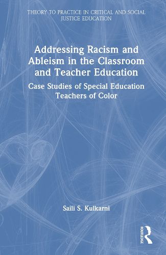 Cover image for Addressing Racism and Ableism in the Classroom and Teacher Education