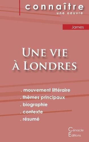 Cover image for Fiche de lecture Une vie a Londres de Henry James (analyse litteraire de reference et resume complet)