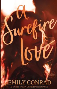 Cover image for A Surefire Love