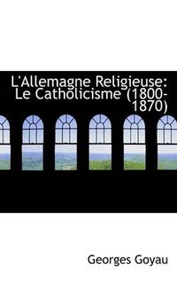 Cover image for L'Allemagne Religieuse