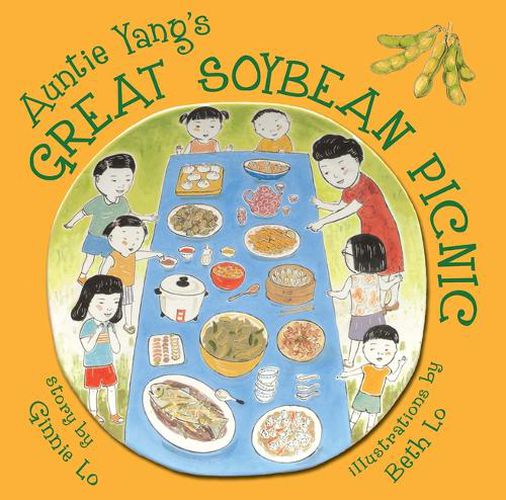 Cover image for Auntie Yang's Great Soybean Picnic