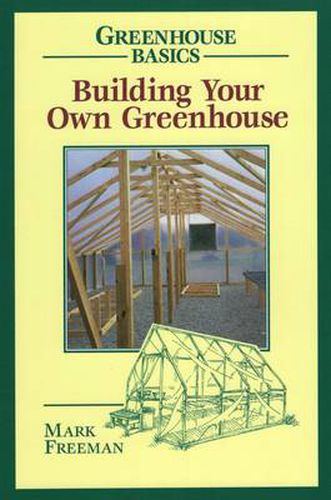 Cover image for Building Your Own Greenhouse