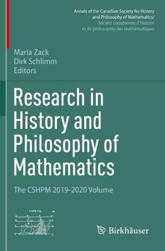 Cover image for Research in History and Philosophy of Mathematics: The CSHPM 2019-2020 Volume