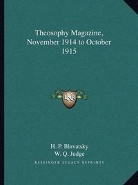 Cover image for Theosophy Magazine, November 1914 to October 1915