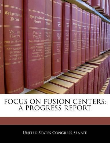 Focus on Fusion Centers