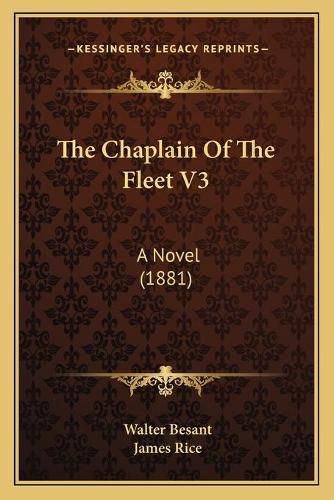 The Chaplain of the Fleet V3: A Novel (1881)