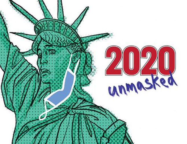 Cover image for 2020 Unmasked: A Compilation of Political Satire Short Stories