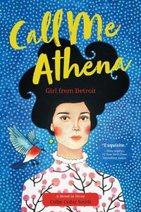 Cover image for Call Me Athena: Girl from Detroit