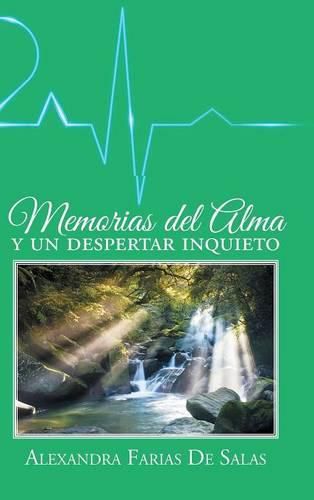 Cover image for Memorias del alma y un despertar inquieto