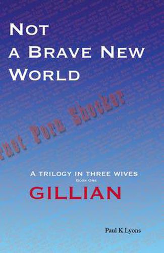 Cover image for Not a Brave New World: Gillian