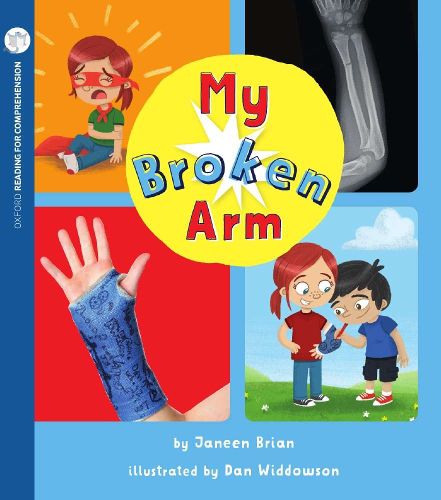 Cover image for My Broken Arm: Oxford Level 4: Pack of 6