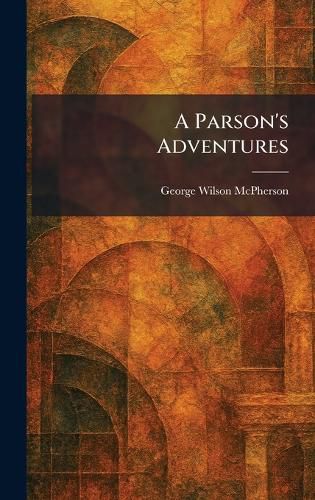 Cover image for A Parson's Adventures