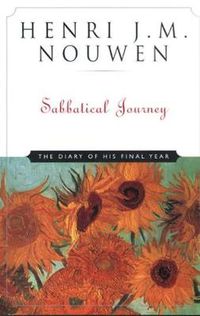 Cover image for Sabbatical Journey: The Diary of His Final Year