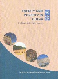 Cover image for Energy and Poverty in China: Challenges and the Way Forward