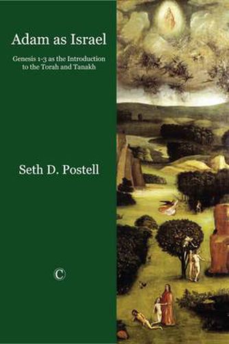 Cover image for Adam as Israel: Genesis 1u3 as the Introduction to the Torah and Tanakh