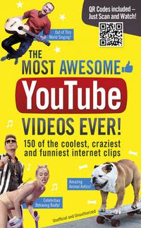 Cover image for The Most Awesome YouTube Videos Ever!