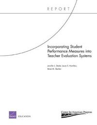 Cover image for Incorporating Student Performance Measures into Teacher Evaluation Systems