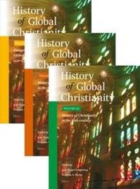 Cover image for History of Global Christianity (3 Vols.)