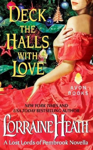 Cover image for Deck the Halls with Love: A Lost Lords of Pembrook Novella
