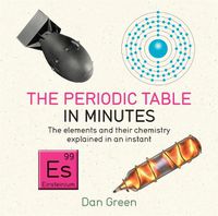 Cover image for Periodic Table in Minutes