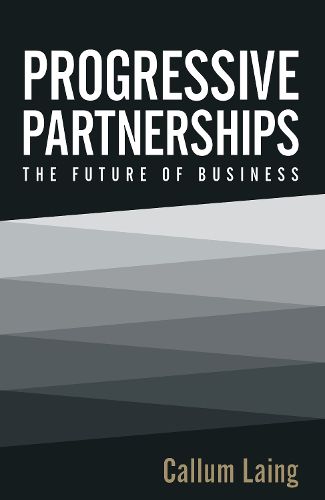 Cover image for Progressive Partnerships: The Future of Business