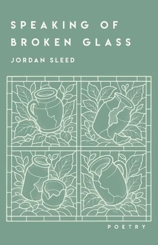 Cover image for Speaking of Broken Glass