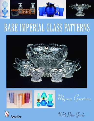 Cover image for Rare Imperial Glass Patterns