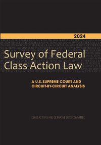 Cover image for 2024 Survey of Federal Class Action Law