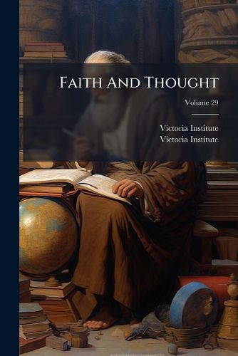 Cover image for Faith and Thought, Volume 29