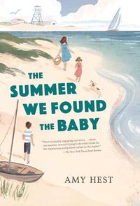 Cover image for The Summer We Found the Baby