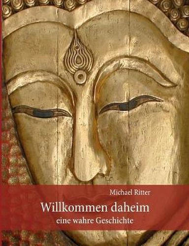 Cover image for Willkommen Daheim: Eine wahre Geschichte