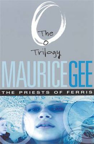 Cover image for The Priests of Ferris: The O Trilogy Volume 2