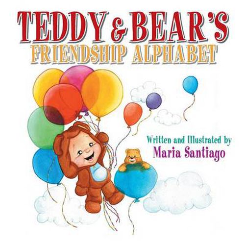Cover image for Teddy & Bear's Friendship Alphabet