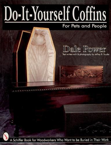 Cover image for Do-it-yourself Coffins: For Pets and People