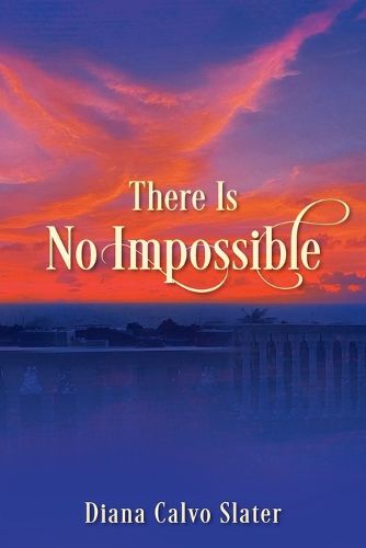 Cover image for There Is No Impossible