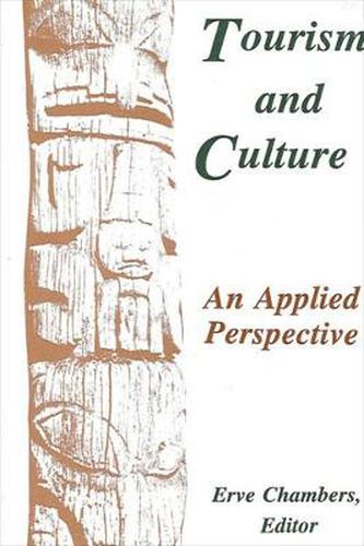 Cover image for Tourism and Culture: An Applied Perspective