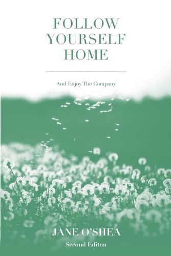 Cover image for Follow Yourself Home (2nd edition)