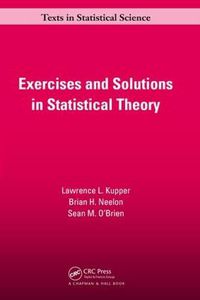 Cover image for Exercises and Solutions in Statistical Theory