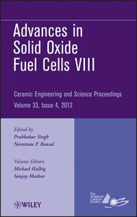 Cover image for Advances in Solid Oxide Fuel Cells VIII