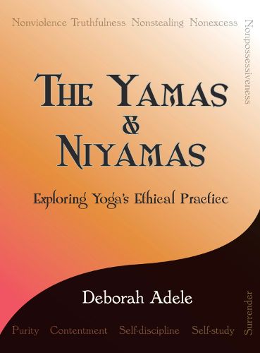Cover image for The Yamas & Niyamas: Exploring Yoga's Ethical Practice