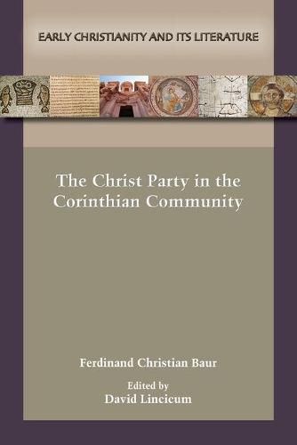 Cover image for The Christ Party in the Corinthian Community