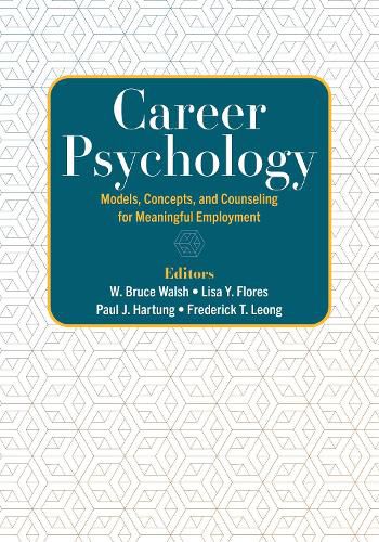Cover image for Career Psychology: Models, Concepts, and Counseling for Meaningful Employment